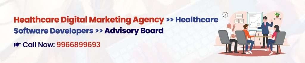 Advisory Board - Medical App Development Company | Healthcare Digital Marketing Agency India Digital Crats