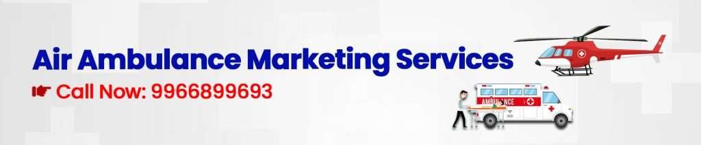 Air Ambulance Digital Marketing Agency - Digital Marketing for Air Ambulance - Medical App Development Company | Healthcare Digital Marketing Agency India Digital Crats