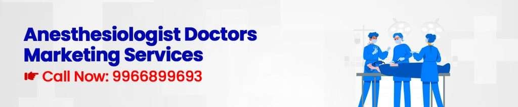 Anaesthesiologist Digital Marketing Agency - Digital Marketing for Anaesthesiologist - Medical App Development Company | Healthcare Digital Marketing Agency India Digital Crats