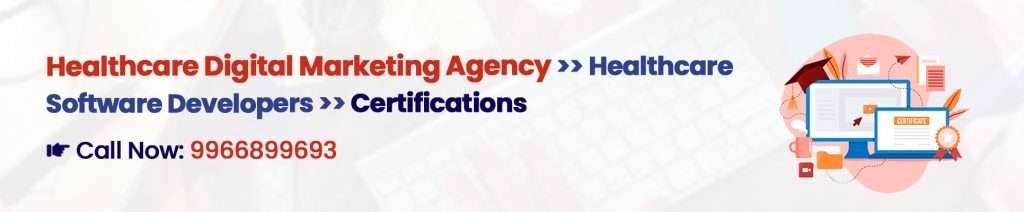 Certifications - Medical App Development Company | Healthcare Digital Marketing Agency India Digital Crats
