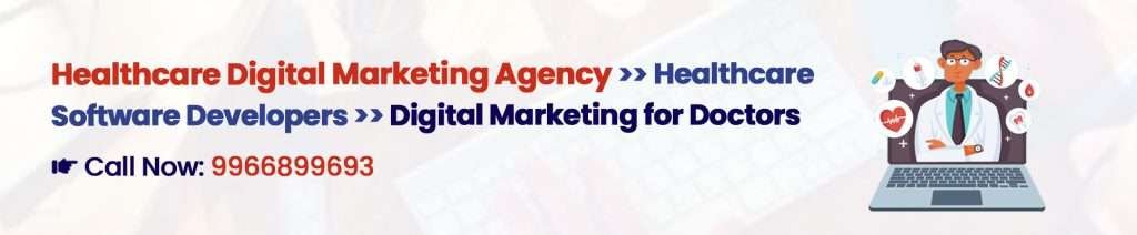 Digital Marketing for Doctors - Healthcare Digital Marketing Agency India Digital Crats