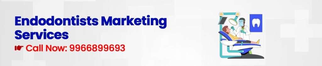 Endodontist Digital Marketing Agency - Digital Marketing for Endodontist - Medical App Development Company | Healthcare Digital Marketing Agency India Digital Crats