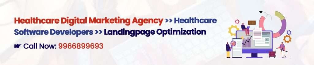 Landing Page Optimisation - Healthcare Digital Marketing Agency India Digital Crats