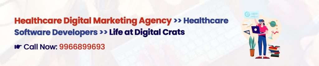 Life at Digital Crats- Healthcare Digital Marketing Agency India