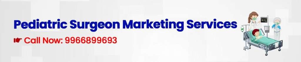 Paediatric Surgeon Digital Marketing Agency - Digital Marketing for Pediatric Surgeon - Medical App Development Company | Healthcare Digital Marketing Agency India Digital Crats