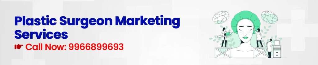 Plastic Surgeon Digital Marketing Agency - Digital Marketing for Plastic Surgeon - Medical App Development Company | Healthcare Digital Marketing Agency India Digital Crats
