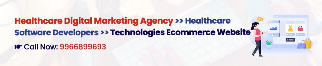 Technologies Ecommerce Development - Healthcare Digital Marketing Agency - Digital Crats