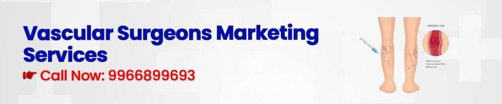Vascular Surgeon Marketing Company - Medical App Development Company | Healthcare Digital Marketing Agency India Digital Crats