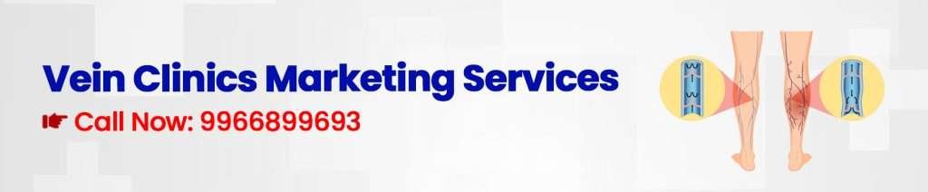 Vein Clinics Marketing Company - Medical App Development Company | Healthcare Digital Marketing Agency India Digital Crats
